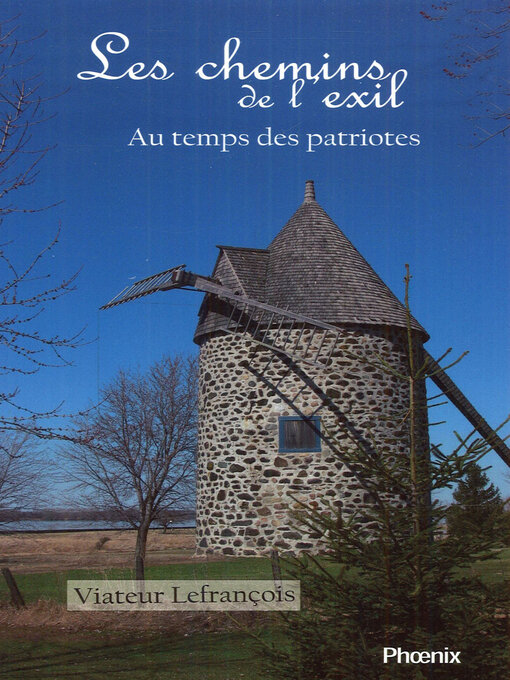 Title details for Les chemins de l'exil by Viateur Lefrançois - Available